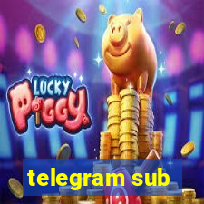 telegram sub